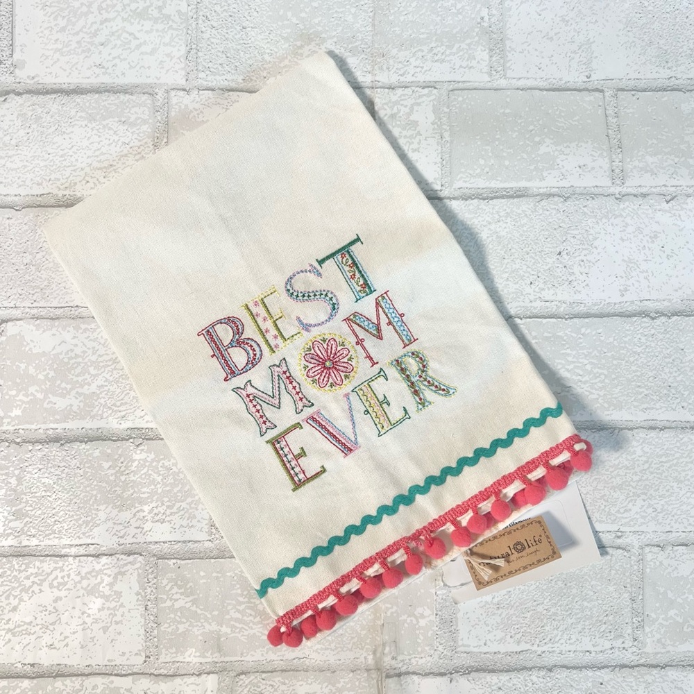 Best Mom Ever Natural Life guest or tea towel NWT